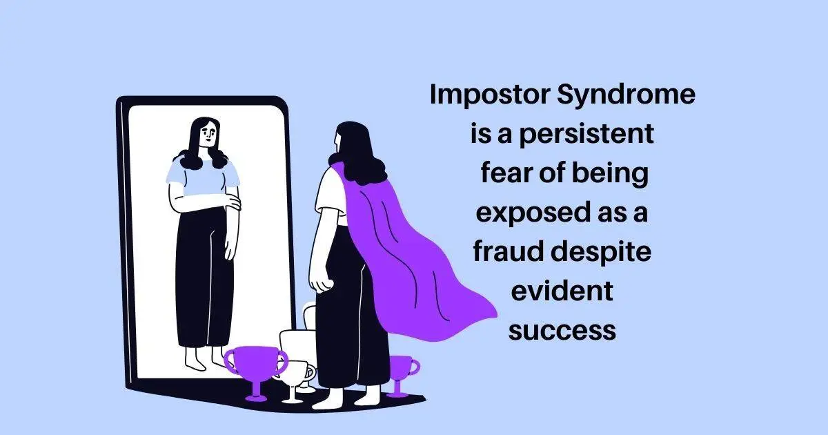 Impostor Syndrome: Understanding the Struggle of High Achievers